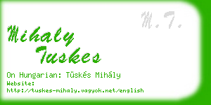 mihaly tuskes business card